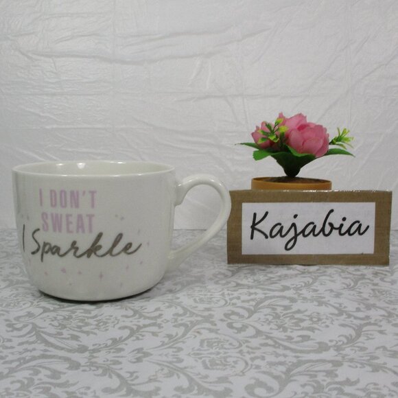OPAL HOUSE Porcelain Cup “I DON’T SWEAT I SPARKLE” - Picture 1 of 5